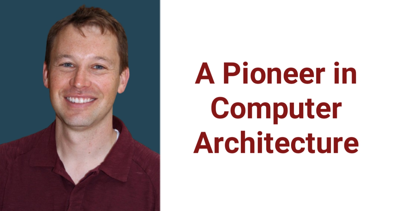 Ryan Kastner: A Pioneer in Computer Architecture